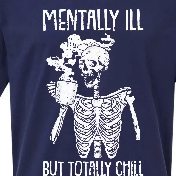 Mentally Ill But Totally Chill Sueded Cloud Jersey T-Shirt