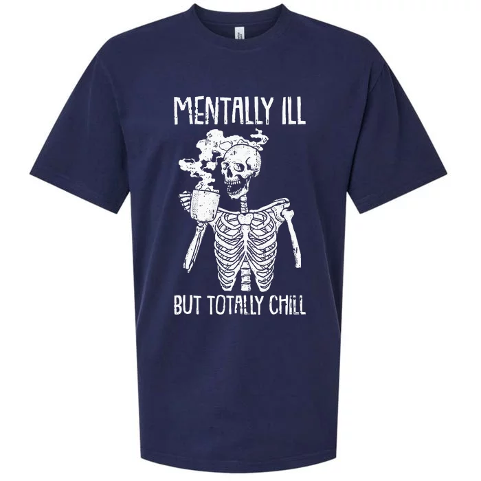 Mentally Ill But Totally Chill Sueded Cloud Jersey T-Shirt