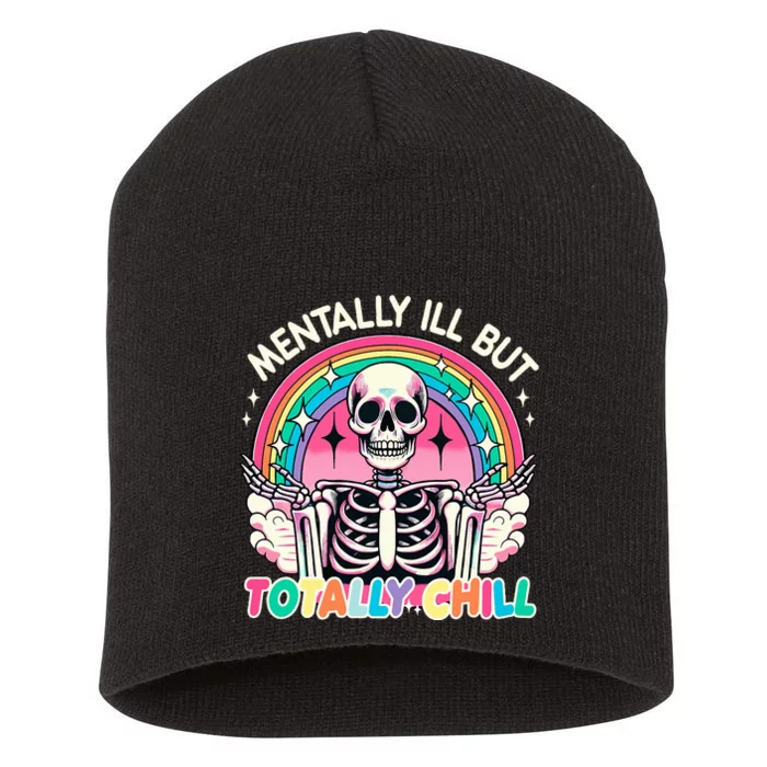 Mentally Ill But Totally Chill Pastel Skeleton Halloween Short Acrylic Beanie