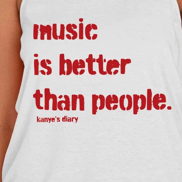 Music Is Better Than People Kanye’S Diary Women's Knotted Racerback Tank