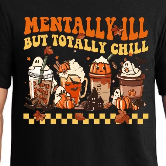 Mentally Ill But Totally Chill Horror Coffee Movie Halloween Pajama Set