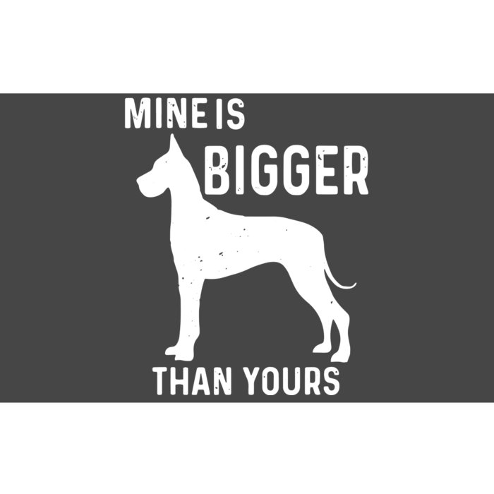 Mine Is Bigger Than Yours Funny Great Vintage Dane Dog Bumper Sticker