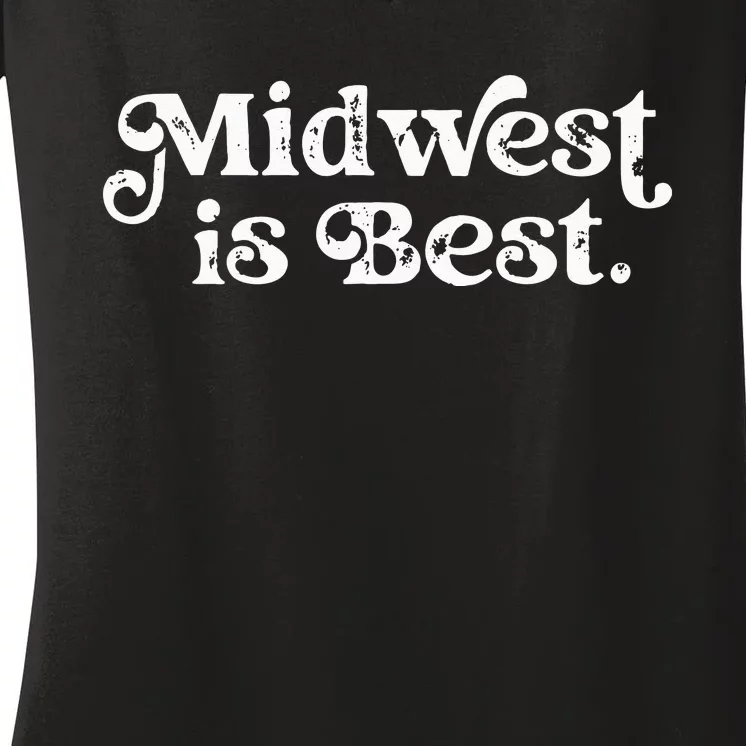 Midwest is Best Women's V-Neck T-Shirt