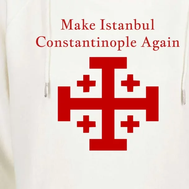 Make Istanbul Constantinople Again Orthodox 27 Womens Funnel Neck Pullover Hood