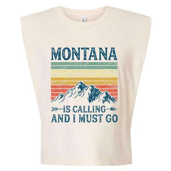 Montana Is Calling And I Must Go Garment-Dyed Women's Muscle Tee