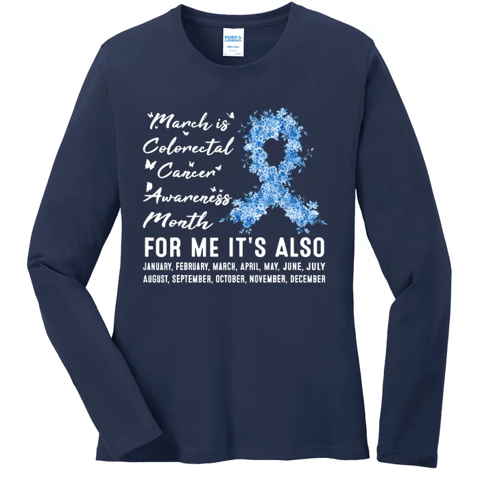 March Is Colorectal Cancer Awareness Month Colon Cancer Ladies Long Sleeve Shirt