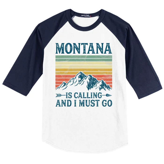 Montana Is Calling And I Must Go Baseball Sleeve Shirt