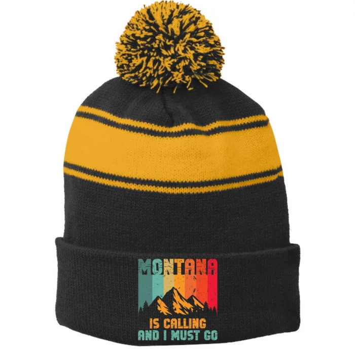 Montana Is Calling And I Must Go Mountain Vacation Stripe Pom Pom Beanie