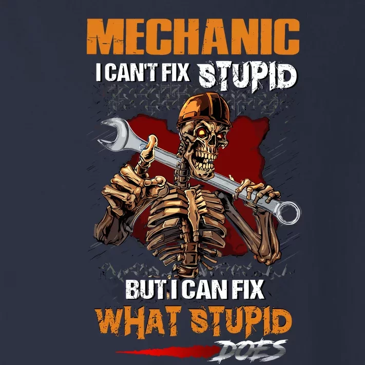 Mechanic I CanT Fix Stupid But I Can Fix What Stupid Does Toddler Long Sleeve Shirt