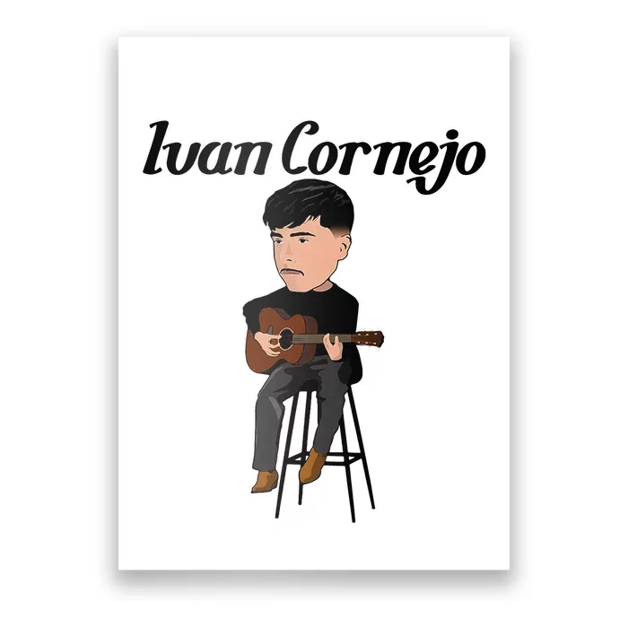 Mexico Ivan Cornejo Acustico Musica Cantante Music Mexico Poster