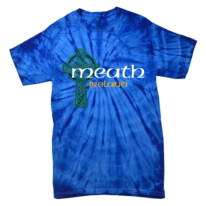 Meath Ireland County Celtic Gaelic Football And Hurling Gift Tie-Dye T-Shirt