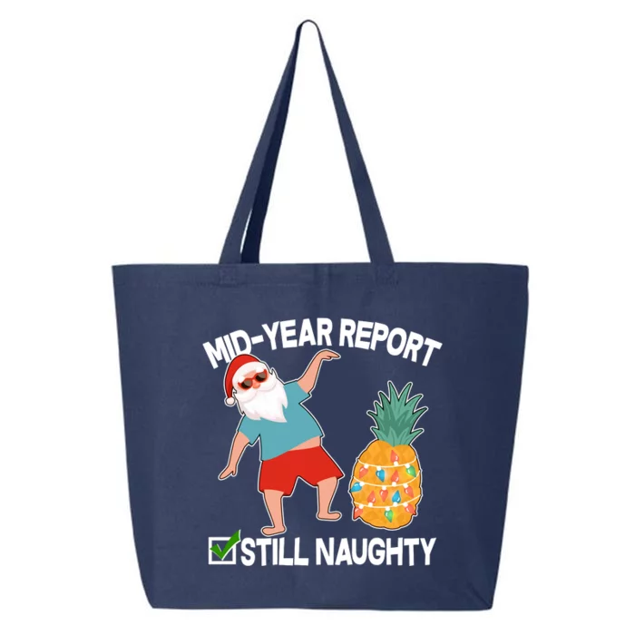 Mid Year Report Still Naughty Christmas In July Vacation Santa 25L Jumbo Tote