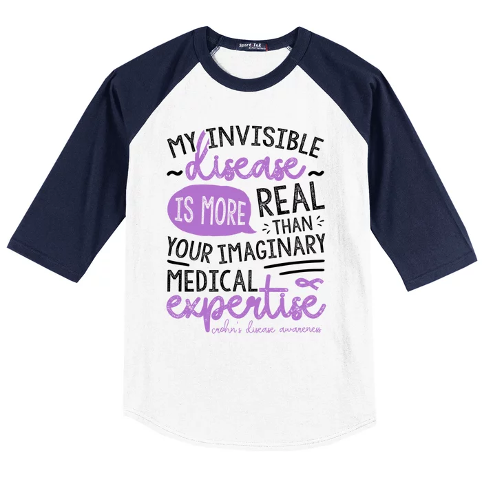 My Invisible Disease Is Real Crohn's Disease Awareness Gift Baseball Sleeve Shirt