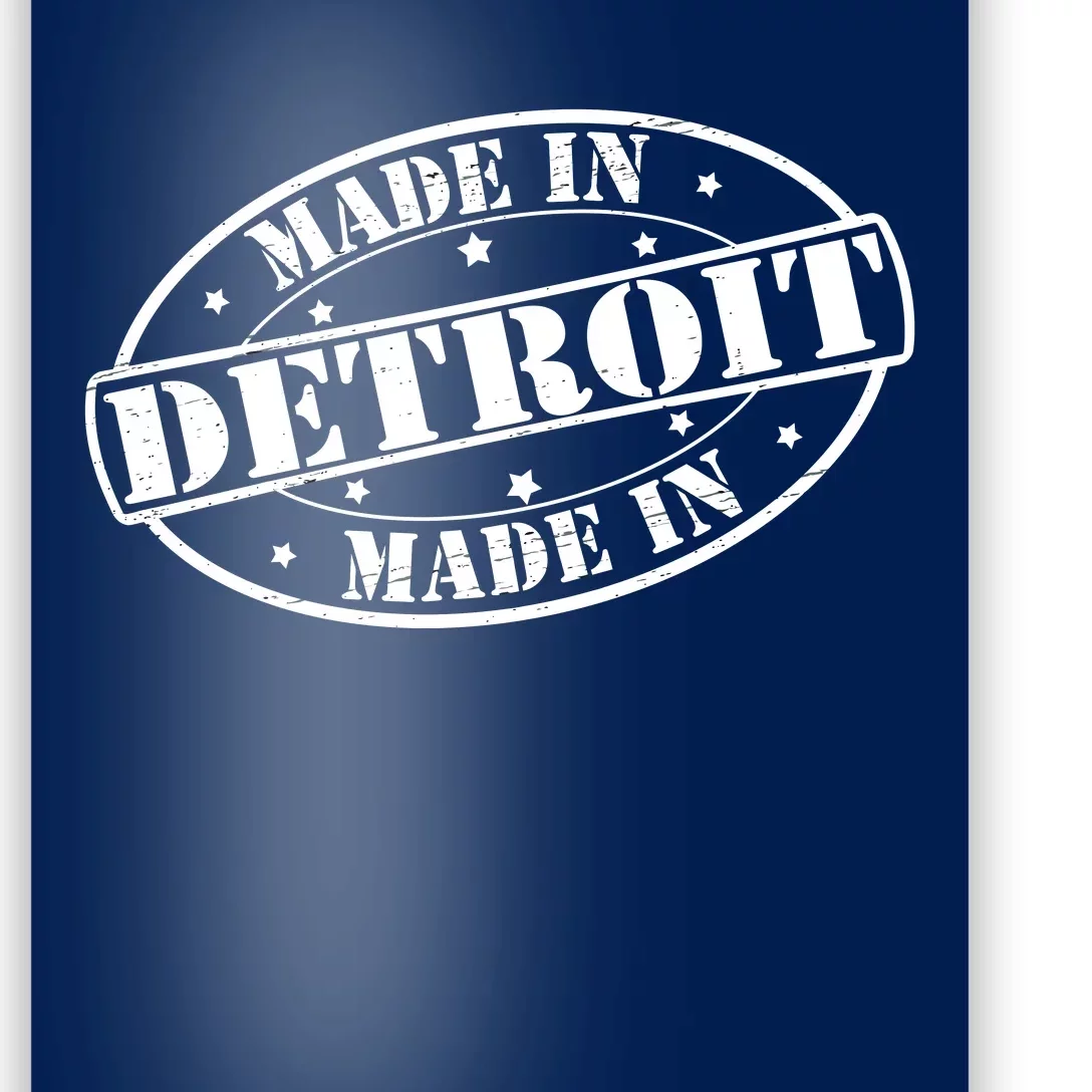 Made In Detroit Poster