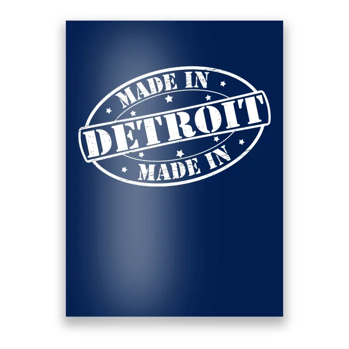 Made In Detroit Poster