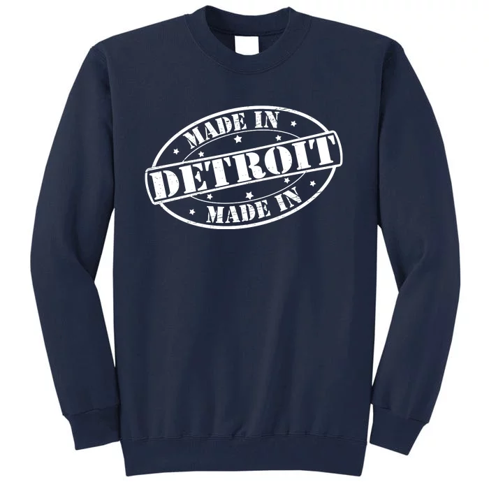 Made In Detroit Tall Sweatshirt