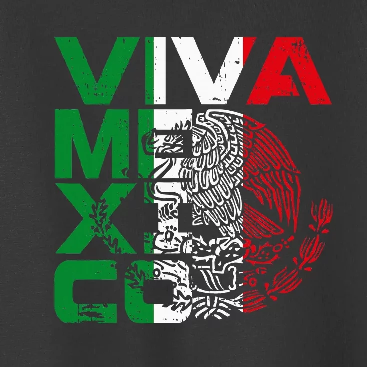 Mexican Independence Day Viva Mexico Toddler T-Shirt