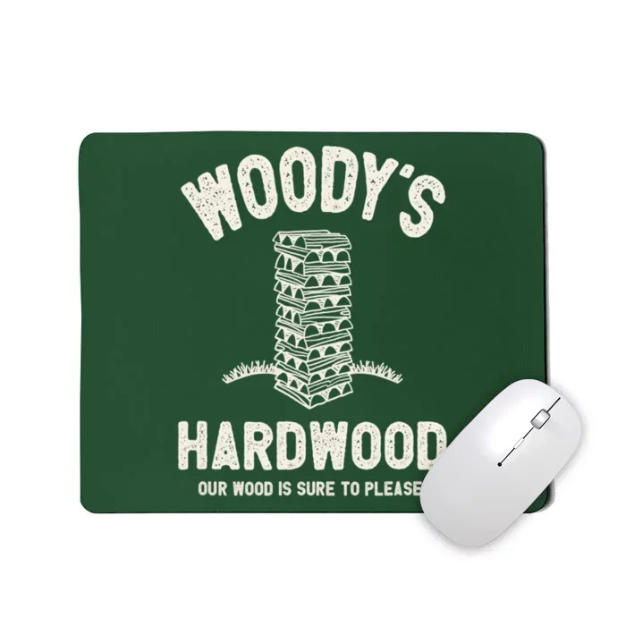 Mens Inappropriate Dirty Adult Humor Funny Woody's Hardwood Mousepad