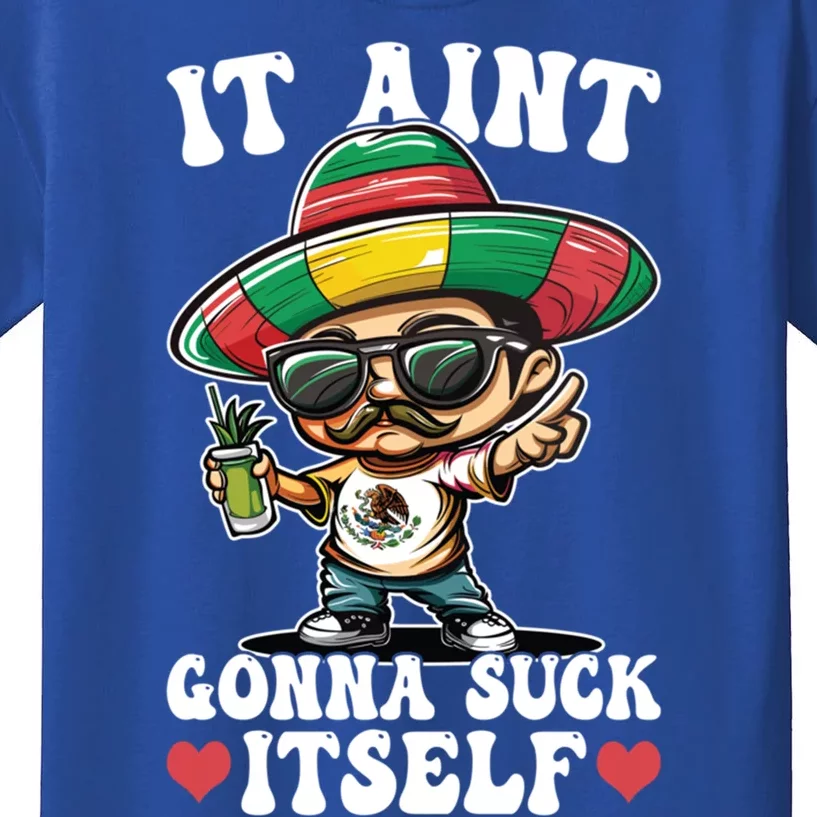 Mexico Independence Day Lime Tequila It Aint Gonna Suck Cool Gift Kids T-Shirt