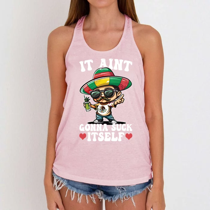 Mexico Independence Day Lime Tequila It Aint Gonna Suck Cool Gift Women's Knotted Racerback Tank