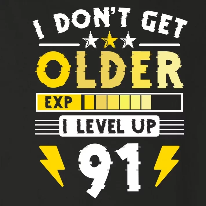 Men I Dont Get Older I Level Up 91 Gift Funny Gamer Toddler Long Sleeve Shirt