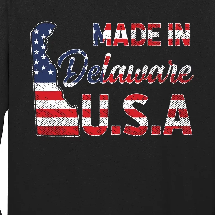 Made In Delaware Us Map State American Flag Delaware Long Sleeve Shirt