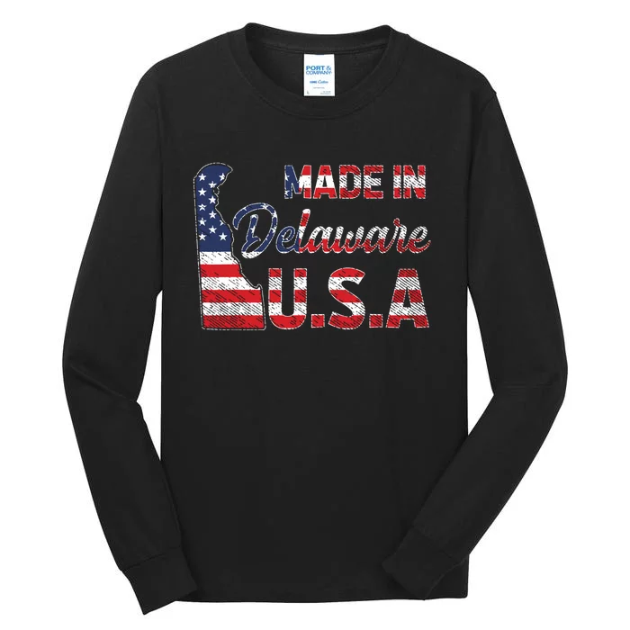 Made In Delaware Us Map State American Flag Delaware Tall Long Sleeve T-Shirt