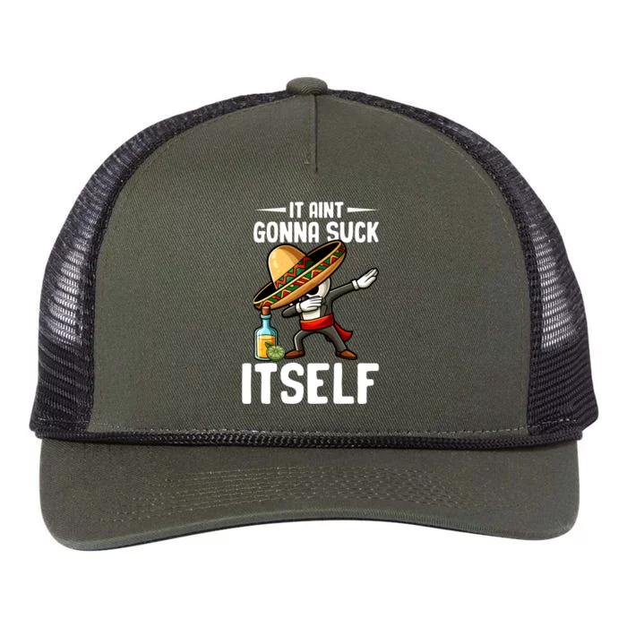 Mexico Independence Day Lime Tequila It Aint Gonna Suck Great Gift Retro Rope Trucker Hat Cap