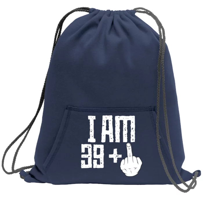 Middle Finger 40th Birthday Funny Sweatshirt Cinch Pack Bag