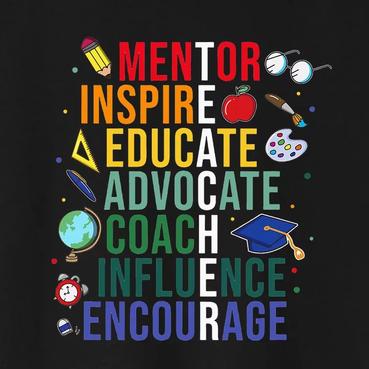 Mentor Inspire Educate Inspired Teacher Life Back To School Women's Crop Top Tee