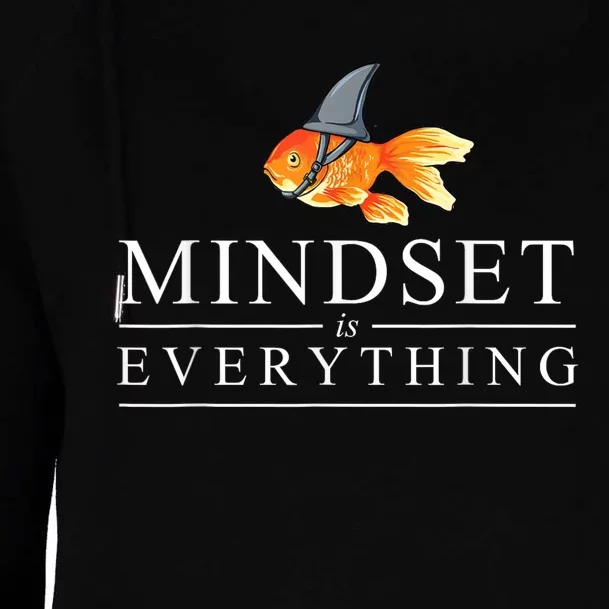 Mindest Is Everything Motivational Quote Inspiration Womens Funnel Neck Pullover Hood