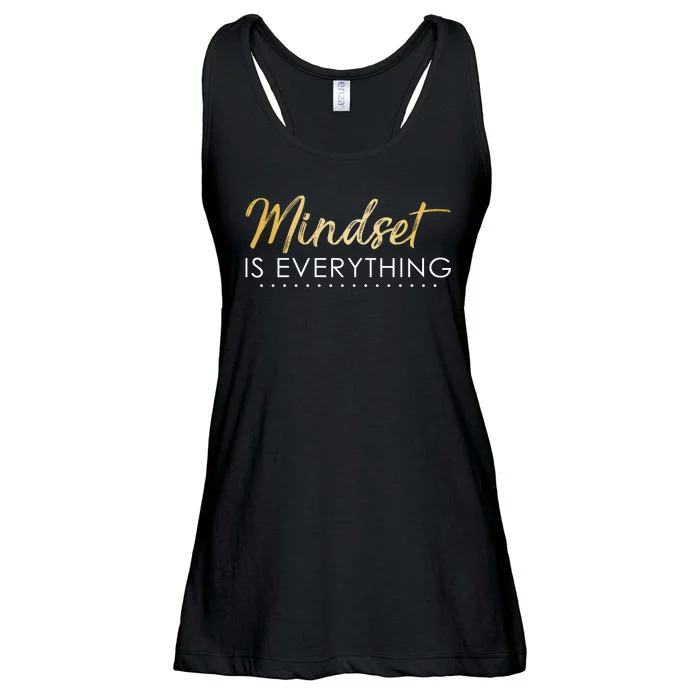 Mindset Is Everything Positive Quote Ladies Essential Flowy Tank