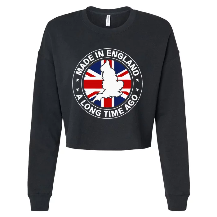 Made In England A Long Time Ago Uk Great Britain Cropped Pullover Crew