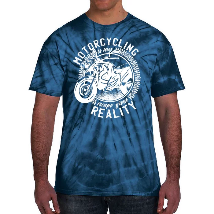 Motorcycling Is Escape From Reality Tie-Dye T-Shirt