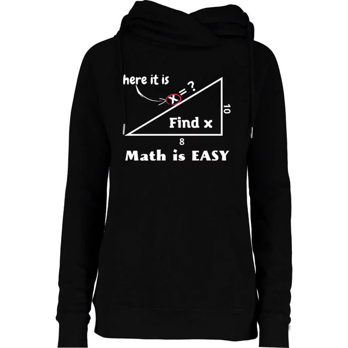 Math Is Easy Here It Is Funny Math Teacher Student Gift Womens Funnel Neck Pullover Hood