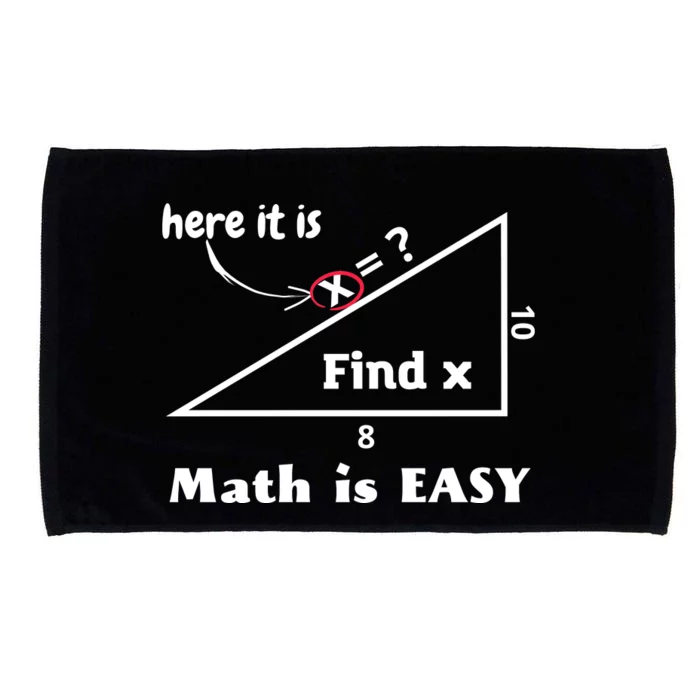 Math Is Easy Here It Is Funny Math Teacher Student Gift Microfiber Hand Towel