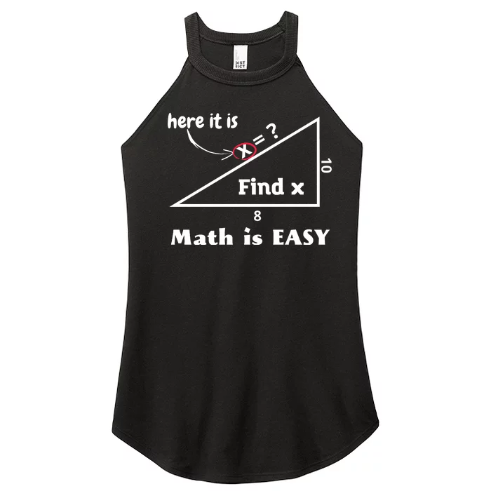 Math Is Easy Here It Is Funny Math Teacher Student Gift Women’s Perfect Tri Rocker Tank