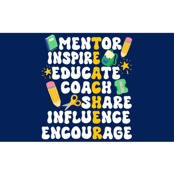 Mentor Inspire Educate Coach Share Influence Encourage Teacher Back To School Bumper Sticker