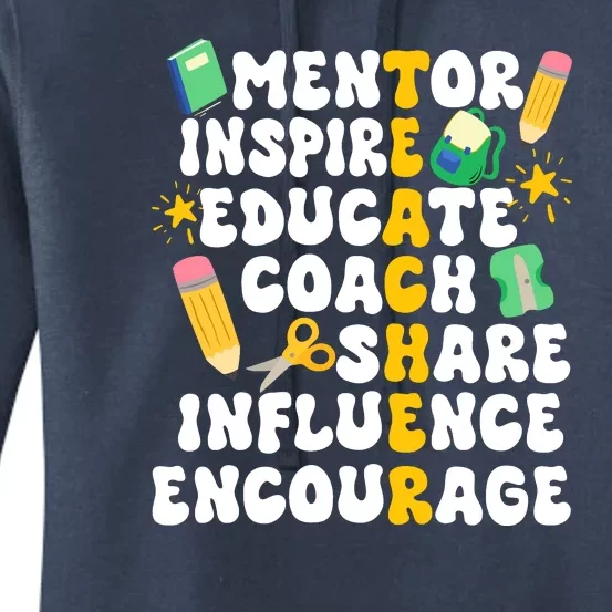 Mentor Inspire Educate Coach Share Influence Encourage Teacher Back To School Women's Pullover Hoodie