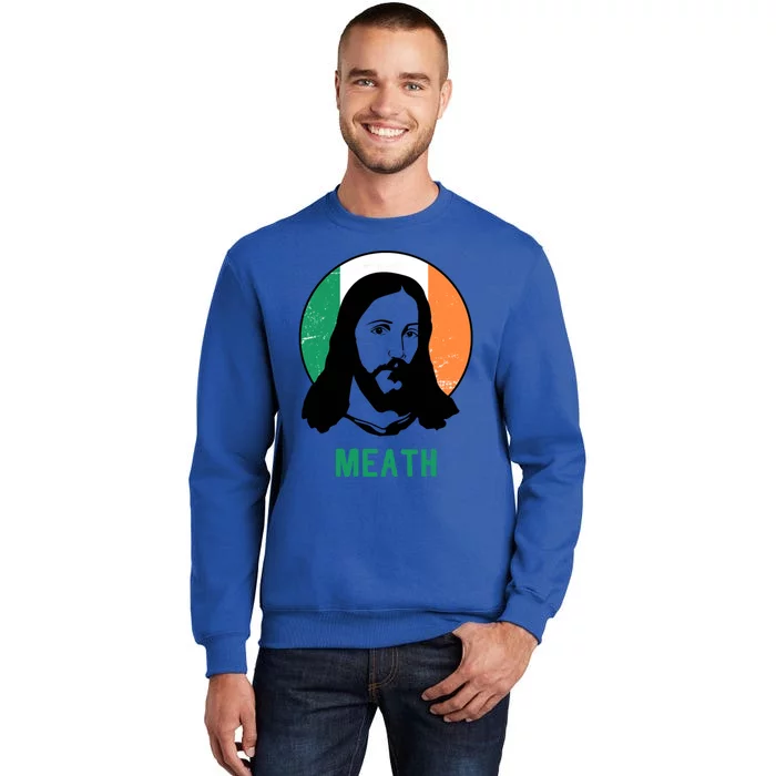 Meath Ireland Flag Jesus St Patricks Day Great Gift Tall Sweatshirt