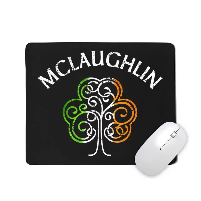 McLaughlin Irish Family Name Mousepad