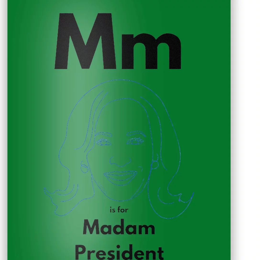 Mm Is For Madam President Kamala Harris Poster