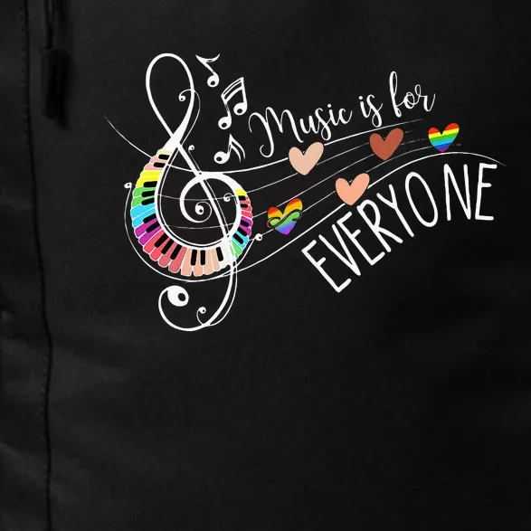 Music Is For Everyone Funny Love Music For Teacher Daily Commute Backpack