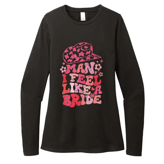 Man I Feel Like A Bride Cow Bachelorette Party Western Womens CVC Long Sleeve Shirt