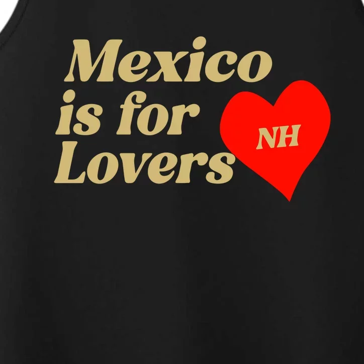 Mexico Is For Lovers Performance Tank