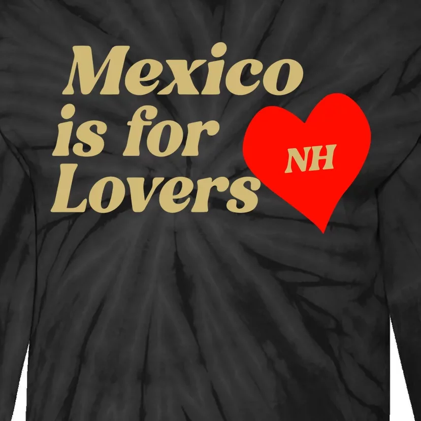 Mexico Is For Lovers Tie-Dye Long Sleeve Shirt