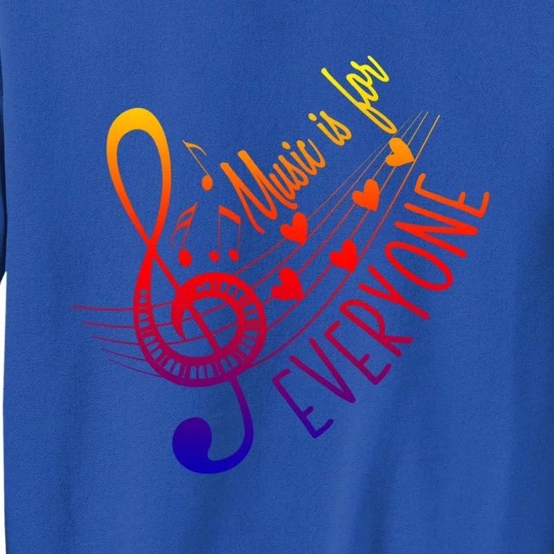 Music Is For Everyone Gift Professor Instrut Music Teacher Gift Sweatshirt