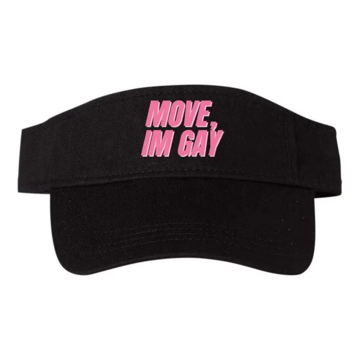 Move IM Gay Lgbtq Gay Queer Lesbian Bisexual Valucap Bio-Washed Visor