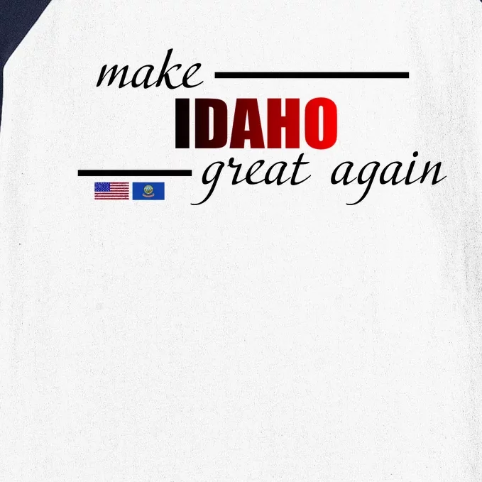 Make Idaho Great Again Baseball Sleeve Shirt