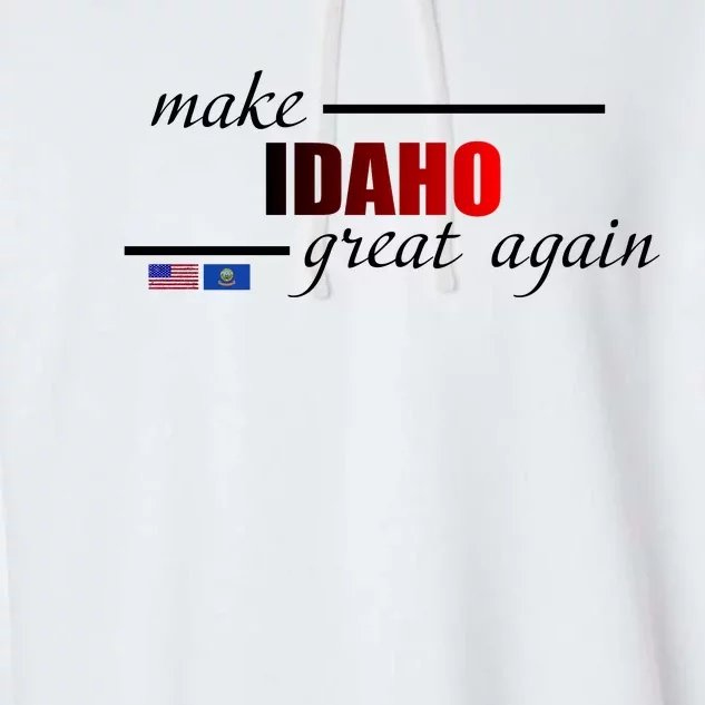 Make Idaho Great Again Garment-Dyed Fleece Hoodie